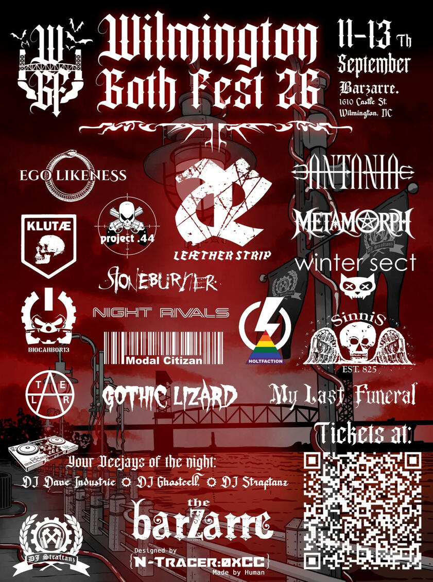 Wilmington - Sept 11 - 13 - Klutæ, Stoneburner, Antania, Alter, Leæther Strip, Ego Likeness, Biocarbon 13, Metamorph, Winter Sect, My Last Funeral, Project .44, Modal Citizan, Night Rivals, Mark Sinnis, Gothic Lizard