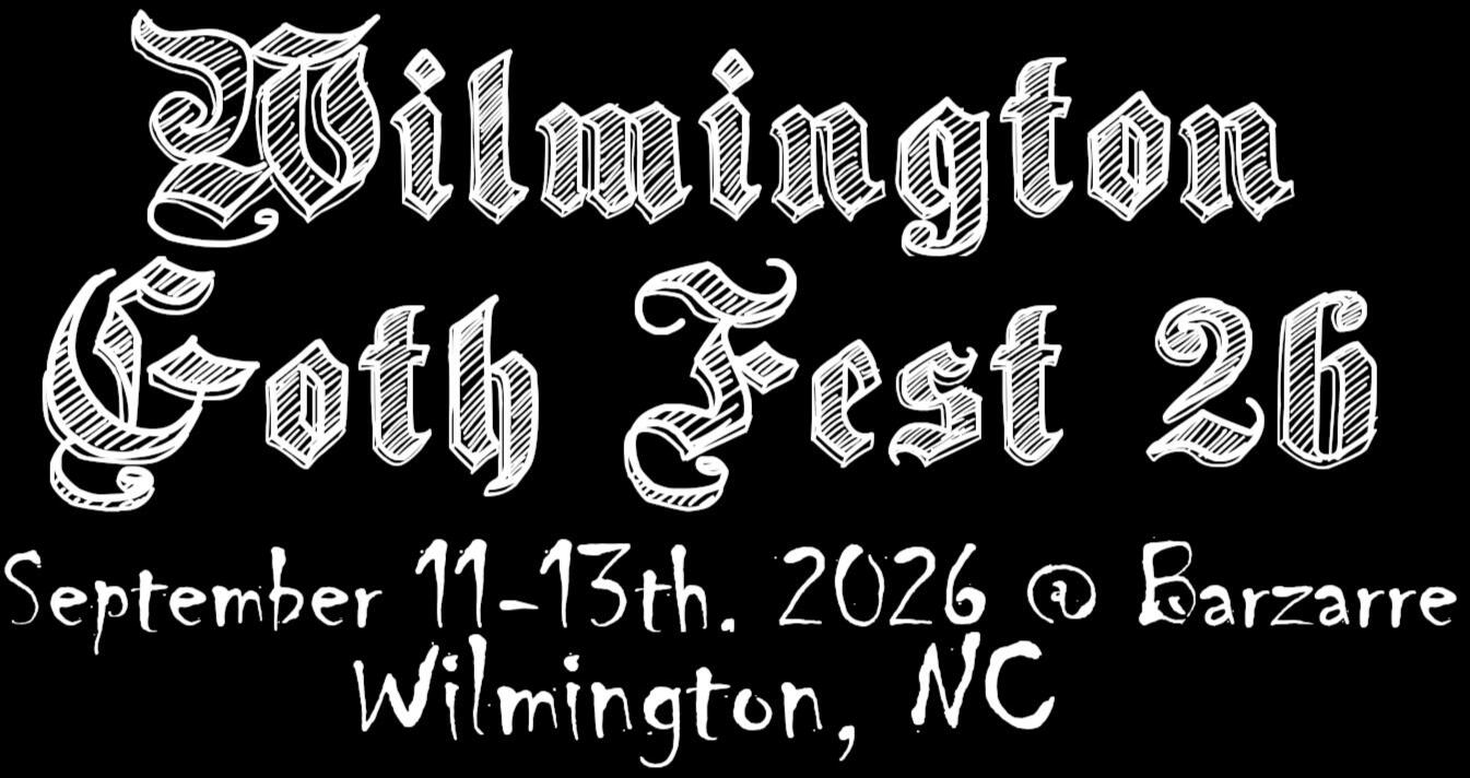 Wilmington - Sept 11 - 13 - Klutæ, Stoneburner, Antania, Alter, Leæther Strip, Ego Likeness, Biocarbon 13, Metamorph, Winter Sect, My Last Funeral, Project .44, Modal Citizan, Night Rivals, Mark Sinnis, Gothic Lizard